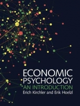 Economic Psychology - Erich Kirchler, Erik Hoelzl