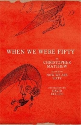 When We Were Fifty - Matthew, Christopher