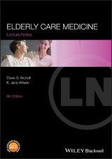 Elderly Care Medicine - Claire G. Nicholl, K. Jane Wilson