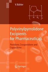 Polyvinylpyrrolidone Excipients for Pharmaceuticals - Volker Bühler