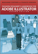 Fashion Designer's Handbook for Adobe Illustrator -  Marianne Centner,  Frances Vereker