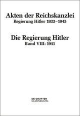 Akten der Reichskanzlei, Regierung Hitler 1933-1945 / 1941 - 