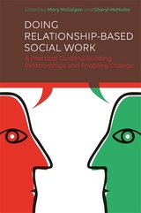 Doing Relationship-Based Social Work - 