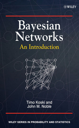 Bayesian Networks -  Timo Koski,  John Noble