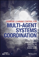Iterative Learning Control for Multi-agent Systems Coordination -  Xuefang Li,  Dong Shen,  Jian-Xin Xu,  Shiping Yang