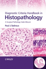 Diagnostic Criteria Handbook in Histopathology -  Paul J. Tadrous