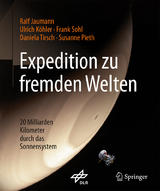 Expedition zu fremden Welten - Ralf Jaumann, Ulrich Köhler, Frank Sohl, Daniela Tirsch, Susanne Pieth