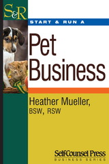 Start & Run a Pet Business -  Heather Mueller