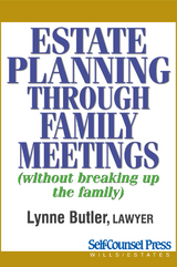 Estate Planning Through Family Meetings -  Lynne Butler