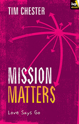 Mission Matters - Tim Chester