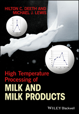 High Temperature Processing of Milk and Milk Products -  Hilton C. Deeth,  Michael J. Lewis