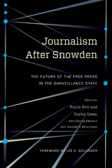 Journalism After Snowden - 