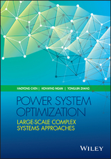 Power System Optimization -  Haoyong Chen,  Honwing Ngan,  Yongjun Zhang
