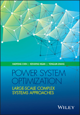 Power System Optimization - Haoyong Chen, Honwing Ngan, Yongjun Zhang