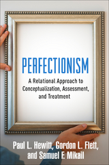 Perfectionism - Paul L. Hewitt, Gordon L. Flett, Samuel F. Mikail