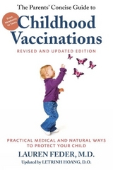 The Parents' Concise Guide to Childhood Vaccinations - Hoang, Letrinh