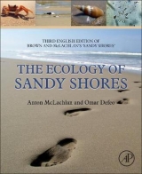 The Ecology of Sandy Shores - McLachlan, Anton; Defeo, Omar