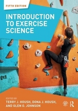 Introduction to Exercise Science - Housh, Dona J.; Housh, Terry J.; Johnson, Glen O.