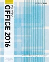 Illustrated Microsoft®Office 365 & Office 2016 - Friedrichsen, Lisa; Cram, Carol; Duffy, Jennifer; Beskeen, David; Reding, Elizabeth