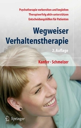 Wegweiser Verhaltenstherapie - Frederick H. Kanfer, Dieter Schmelzer