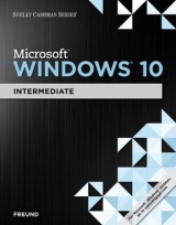 Shelly Cashman Series� Microsoft� Windows 10 - Freund, Steven; Schmieder, Eric