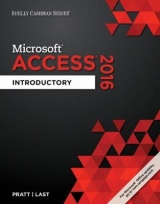 Shelly Cashman Series� Microsoft� Office 365 & Access 2016 - Pratt, Philip; Last, Mary