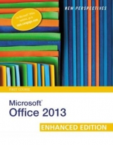 New Perspectives on Microsoft Office 2013 First Course, Enhanced Edition - Parsons, June Jamrich; Finnegan, Kathy; Oja, Dan