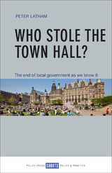 Who Stole the Town Hall? -  Peter Latham