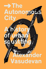 Autonomous City -  Alexander Vasudevan