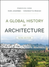 Global History of Architecture -  Francis D. K. Ching,  Mark M. Jarzombek,  Vikramaditya Prakash