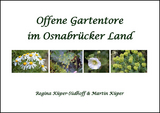 Offene Gartentore im Osnabrücker Land - Regina Küper-Südhoff