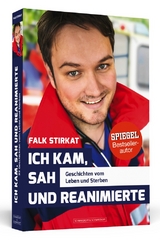 Ich kam, sah und reanimierte - Falk Stirkat