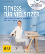 Fitness für Vielsitzer (mit DVD) - Ekard Lind