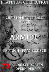 Armide - Christoph Willibald Gluck, Philippe Quinault