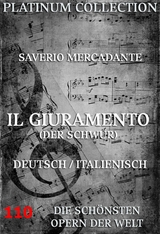 Il Giuramento (Der Schwur) - Saverio Mercadante, Gaetano Rossi