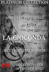 La Gioconda - Amilcare Ponchielli, Arrigo Boito