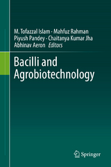 Bacilli and Agrobiotechnology - 