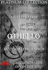 Othello - Giuseppe Verdi, Arrigo Boito