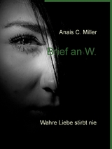 Brief an W. - Anais C. Miller