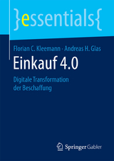 Einkauf 4.0 - Florian C. Kleemann, Andreas H. Glas