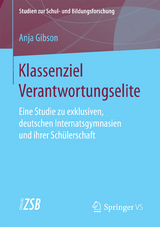 Klassenziel Verantwortungselite - Anja Gibson