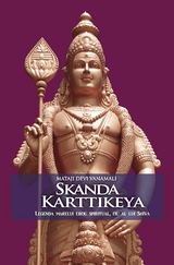 Skanda Karttikeya. Legenda marelui erou spiritual, fiu al lui Shiva -  Mataji Devi Vanamali