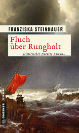 Fluch über Rungholt - Franziska Steinhauer