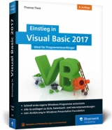 Einstieg in Visual Basic 2017 - Thomas Theis