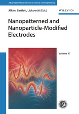 Advances in Electrochemical Science and Engineering / Nanopatterned and Nanoparticle-Modified Electrodes - 