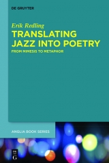 Translating Jazz Into Poetry -  Erik Redling