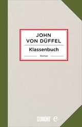 Klassenbuch - John Düffel