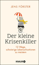 Der kleine Krisenkiller -  Jens Förster