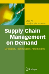 Supply Chain Management on Demand - 