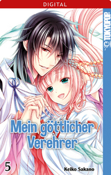 Mein göttlicher Verehrer 05 - Keiko Sakano